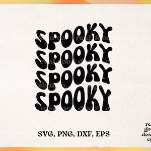 Spooky SVG | Spooky PNG | Halloween SVG | Stay Spooky Svg | Halloween Shirt Svg | Retro Spooky Svg | Svg for Cricut | Sublimation Design