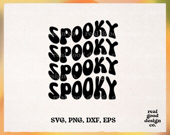 Spooky SVG | Spooky PNG | Halloween SVG | Stay Spooky Svg | Halloween Shirt Svg | Retro Spooky Svg | Svg for Cricut | Sublimation Design