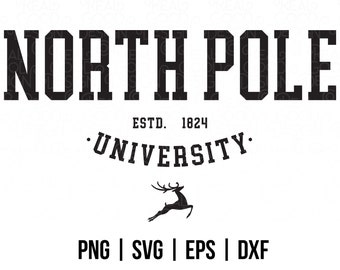 North Pole SVG | Christmas Cricut Svg | Christmas Shirt Svg | North Pole University | Reindeer Svg | Winter Svg Design