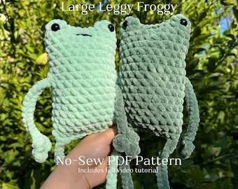 Large No Sew Leggy Froggy Crochet Pattern Easy Beginner No Bobbles Amigurumi Frog Plushie Digital PDF Download With Full Video Tutorial