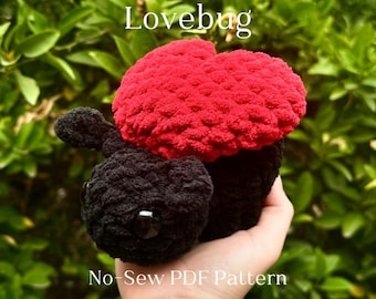 No Sew Lovebug Valentines Day Crochet Pattern Beginner Amigurumi Plushie Toy Gift Idea Digital PDF Download