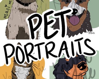 May include: An illustration of four pet portraits: two cats and two dogs. The words "PET PORTRAITS" are written in bold. The pets are shown with distinct markings and colours, including brown, black, and grey. The artwork has a hand-drawn style.
