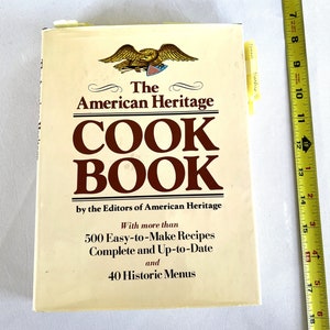 Vintage &quot;The American Heritage Cookbook&quot;  1980&#39;s Recipes Hardcover Reprint Originally 1964