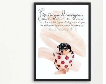 Be Strong and Courageous Print: Puppy Bible Verse Decor (Digital Download)