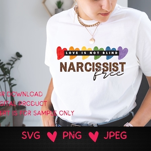 O amor não é cego|Não ao narcisismo,Liberdade dos narcisistas,Sobrevivente narcisista,pare o narcisismo,Design de leopardo,SGV,PNG,JPG,download digital