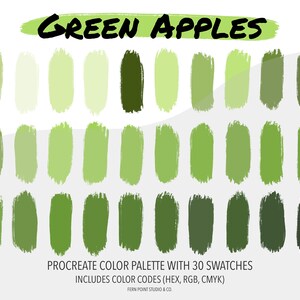 May include: A digital color palette for Procreate with 30 swatches of green shades inspired by green apples. The palette includes color codes in hex, RGB, and CMYK formats. "GREEN APPLES" is written in black at the top of the image.
