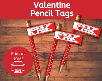 Printable Valentine Pencil Tags, Pencil Flags, Classroom Valentine, Teacher Valentine