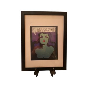 Niagra Detroit print “ if I want your opinion I’ll beat it out of you”