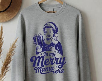 Merry mama era sweatshirt, Christmas shirt