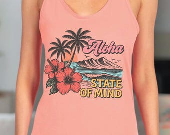 T-shirt débardeur State of Mind Aloha, chemise Hawaï esthétique, chemise de plage de surf Hawaï, chemise hawaïenne, chemise Aloha, cadeau t-shirt Vacation Vibes