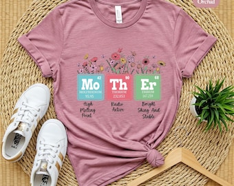 Mother Periodic Table Shirt, Floral Science Mom T-Shirt, Funny Chemistry Mom Tee, Retro Mother’s Day Gift, Cute Gift for Mom
