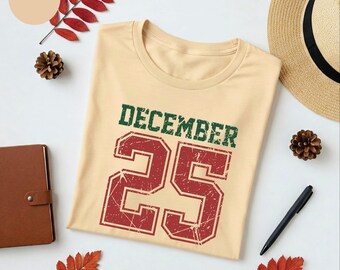 25 December shirt, Christmas tee