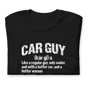 Funny Car Guy Definition T-Shirt Gift - Short-Sleeve Unisex Tee