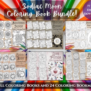 Zodiac Coloring Book Bundle | 77 Mystical Coloring Pages | 6 Adult Coloring Books and 24 Coloring Bookmarks | PDF Astrology Coloring Books