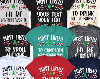 Custom Christmas Shirt, Funny Family Matching Tee