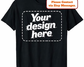 Custom Photo Text Shirt, Personalized Design, Logo Apparel