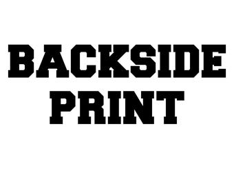 Backside Print Graphic Design