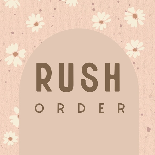 Rush Order Fee