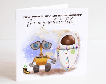 WALL-E & EVE Anniversary or Valentines Card - I Love You, Husband Wife Boyfriend Girlfriend