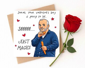 Bob Mortimer- Just Magic Valentine's Card - Personalised - Shhhhhh