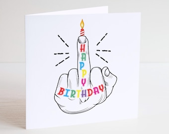 Cheeky Middle Finger Birthday Card