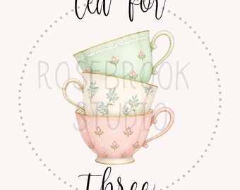 Tea for Three PNG, 3rd Birthday Party Tea Party Theme, Girly Whimsical Design, Digital Download for Sublimation