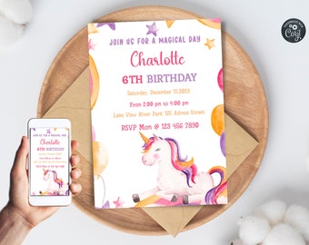 May include: A printable invitation for a 6th birthday party. The invitation features a unicorn with a rainbow mane and tail, surrounded by stars and balloons. The text on the invitation reads "Join us for a magical day Charlotte 6th Birthday Saturday, December 15, 2023 From 2:00 pm to 4:00 pm Lake View River Park 125 Adress Street RSVP Mom @ 123 456 7890".