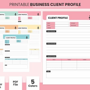 May include: Printable business client profile template with five color options: sea mist, colonial white, flamingo pink, tiffany blue, and wax flower. The template includes sections for client name, company, phone, address, nature of business, delivery information, important contacts, and notes.