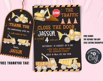 May include: Construction themed birthday party invitation with a black background and yellow construction vehicles. The invitation says "Close the Door Jasson is turning 4 years old" and includes the date, time, and location of the party. A free thank you tag is also included with the text "Thank you for celebrating with me it was loads of fun love, Jasson".