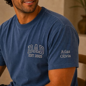 Comfort Colors Custom Dad Embroidered T-Shirt, Father’s Day Shirt with Kids Names on Sleeve