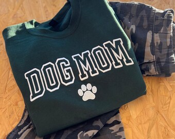 Embroidered Dog Mom Sweatshirt: Dog Lover Gift