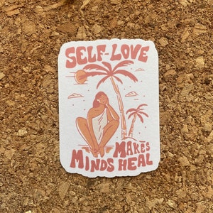 Sticker L'amour de soi fait guérir les esprits Sticker santé mentale Sticker positivité du corps Sticker Aimez-vous vous-même Sticker amour quotidien Impression Autonomisation des femmes