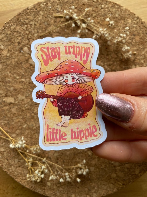 Stay Trippy Little Hippie Sticker: Retro 80s Festival, Flower Power - Matte Finish