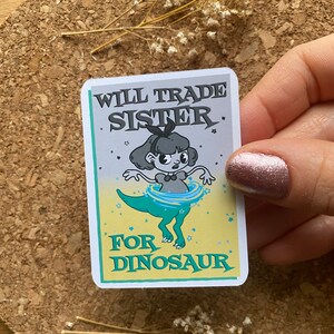 Wolltausch Schwester gegen Dinosaurier Aufkleber Lustiger Sibling Aufkleber Familien Aufkleber Retro Aufkleber Vintage Style Aufkleber - Mattes Finish
