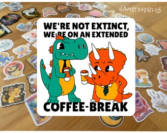 Funny Dinosaur Coffee Break Sticker - T-Rex & Triceratops