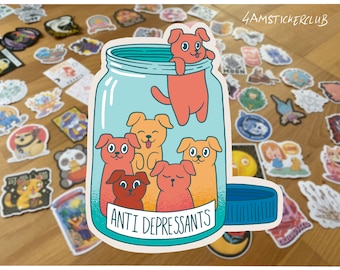 Dog depressants sticker dogs in a bottle sticker anti depressants sticker dog mom sticker dog dad sticker i love my dog sticker cartoon dog