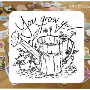 Sticker fille tu grandis Sticker fille patronne Sticker santé mentale Sticker amour de soi et conscience de soi Sticker déclaration inspirante