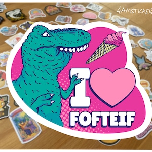 Ich liebe Fofteif Aufkleber Lustige sarkastische Dinosaurier Aufkleber Ich liebe Softeis Aufkleber Symmatismus Aufkleber Dinosaurier Überbiss Memme