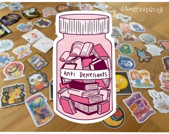 Books Are My Anti Depressant Sticker: Book Lover Gift