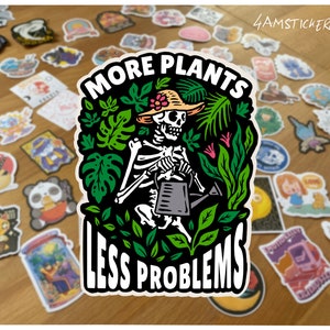 Sticker plus de plantes, moins de problèmes Sticker introverti sticker pour amoureux des plantes sticker de journal sticker squelette sticker jardinage bullet journal décor