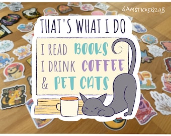 Book Lover Cat Mom Sticker: Coffee, Books, Cats (Die Cut)