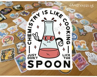 Funny Chemistry Sticker for Scientists | Science Joke Vinyl Waterproof Decal for Laptop, Lab, STEM Gifts, Nerdy Beaker Design