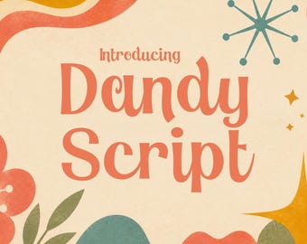 Dandy Script Font | Retro-Schrift, Vintage-Schrift, handgeschriebene Schrift, elegante Schrift, Canva-Schrift, Boho-Schrift, Groovy-Schrift. Sofort Download