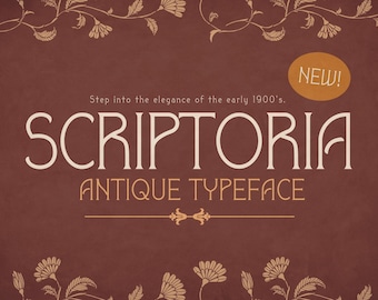 Scriptoria – Elegant Antique 1900's Typeface, Classic Serif, Timeless Font for Logos, Invitations and Branding (Cricut, Procreate, Canva)