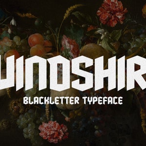 Windshire - Vintge Blackletter Font. Old Font, Bold font, Gothic font, Black font, Cricut Font, Canva Font, Procreate Font. Instant Download