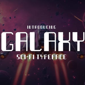 Galaxy - Futuristic Sci-fi Font | Embroidery Font, Modern Font, Geometric Font, Alien Font. Instant Download!