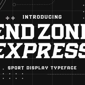 Endzone Express - Sport Typeface