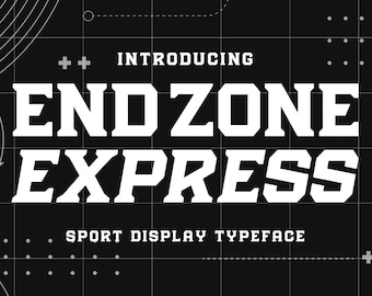 Endzone Express - Sport Typeface