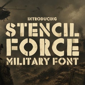 May include: An artistic digital illustration featuring a military theme. The image prominently displays the text "INTRODUCING STENCIL FORCE MILITARY FONT" in a bold, stencil-style font. Helicopters, soldiers, and an American flag are also visible.