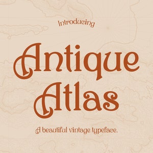 Fuente Atlas antigua: elegancia vintage para portadas de libros, invitaciones, branding y más: ¡el encanto atemporal se combina con la precisión moderna!